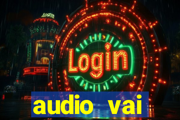 audio vai corinthians whatsapp